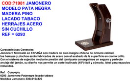 FINSTOCK Jamonero Pata Negra de madera de pino lacada tobacco