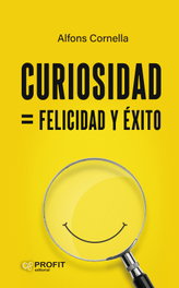 Curiosidad, Alfons Cornella Solans - PROFIT