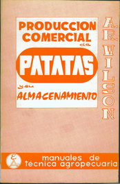 ACRIBIA PRODUCCIÓN COMERCIAL DE PATATAS/SU ALMACENAMIENTO