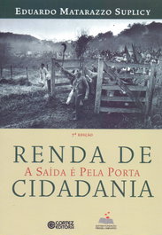 CORTEZ EDITORA, Renda de cidadania: a saída é pela porta - Eduardo Matarazzo Suplicy