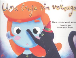 Una bruja sin verruga, María Jesús Moral Molina - Editorial Adarve