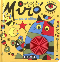 SUSAETA EDICIONES, Miró... para niños - Jordi Busquets