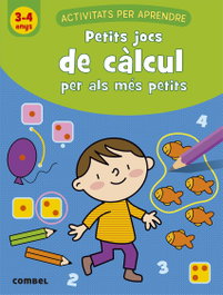 COMBEL, Petits jocs de càlcul per als més petits (3-4 anys) - Katrien Van Schuylenbergh