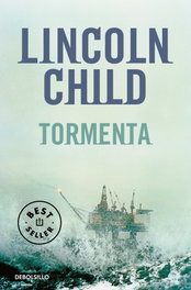 Tormenta, Lincoln Child - DEBOLSILLO