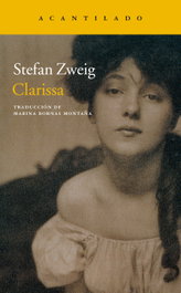 Clarissa, Stefan Zweig - Acantilado Editorial