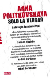 Solo la verdad, Anna Politkovskaya - DEBATE