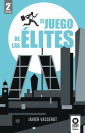 El juego de las élites, Javier Vasserot - KOLIMA