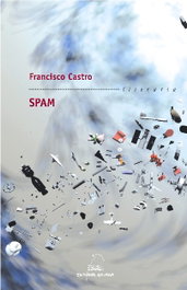 Spam, Francisco Castro - GALAXIA