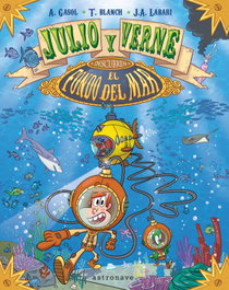ASTRONAVE, Julio y Verne descubren el fondo del mar - Álbum Ilustrado