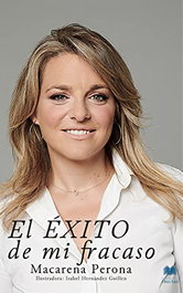 LIBRO AZUL, El éxito de mi fracaso, Macarena Perona Guillamón - LIBRO AZUL