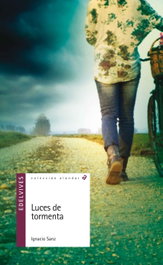 Luces de tormenta, Ignacio Sanz - EDELVIVES