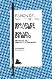 ESPASA CALPE, Sonata de Primavera / Sonata de Estío, Ramón del Valle-Inclán - Austral Colección
