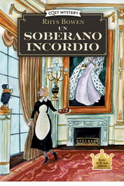 Un soberano incordio, Rhys Bowen - EDITORIAL ALMA