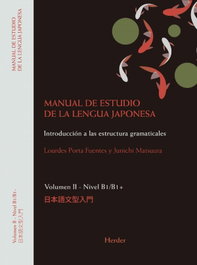 Herder Manual de estudio de la lengua japonesa II. B1;B2, Junichi Matsuura/Lourdes Porta Fuentes - Herder