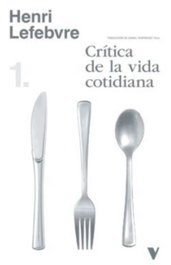 Verso Libros, Crítica de la vida cotidiana (Vol. 1), Henri Lefebvre - Verso Libros