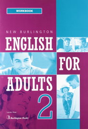 BURLINGTON, (10).(2.WB).NEW ENGLISH FOR ADULTS, Laurent Rose - BURLINGTON
