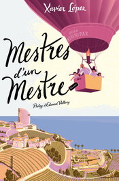 Mestres d'un mestre, Xavier López - COLUMNA EDICIONS