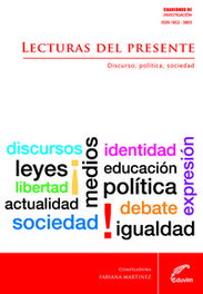 LECTURAS DEL PRESENTE. DISCURSO, POLITICA Y SOCIEDAD, EDUVIM (IBD)
