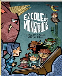 El cole de los monstruos, Francesc Gisbert Muñoz - ANDANA
