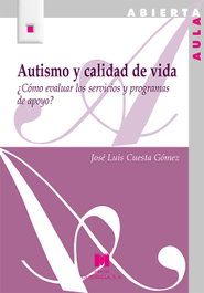 Autismo y calidad de vida, José Luis Cuesta Gómez - LA MURALLA