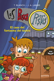 MONTENA El caso del fantasma del teatro, Los Buscapistas