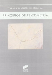 PRINCIPIOS DE PSICOMETRÍA, Carmen Santisteban - SINTESIS EDITORIAL