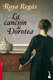 La canción de Dorotea, Rosa Regàs - BOOKET