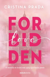 Forbidden Love, Cristina Prada - ESENCIA