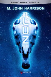 LUZ, M. JOHN HARRISON - Alamut Bibliopolis Slu