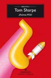 ¡Ánimo, Wilt!, Tom Sharpe - ANAGRAMA