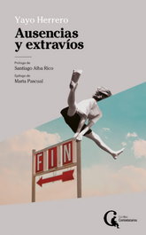 Ausencias y extravíos, Yayo Herrero Lopez - LIBROS EN ACCION