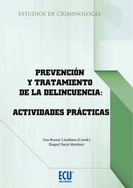 Prevención y tratamiento de la delincuencia, Rosser Limiñana, Ana M./Suria Martinez - ECU