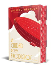 SEIX BARRAL EDICIONES, La ciudad de los prodigios (edición especial) - SEIX BARRAL EDICIONES