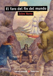 El faro del fin del mundo, Jules Verne - VICENS VIVES