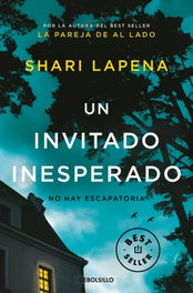DEBOLSILLO, Un invitado inesperado, Shari Lapena