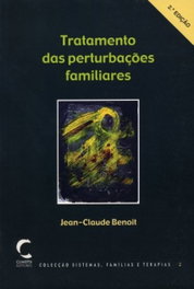 Tratamento das Perturbações Familiares, Jean-Claude Benoit - CLIMEPSI EDITORES