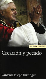 Creación y pecado, Benedicto XVI - EUNSA
