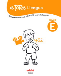 EDEBE, Llengua. Nivell E - (CAT).(25).QUAD.LLENGUA NIVELL E (PRIMARIA) A TOPE
