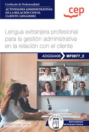 CEP EDITORIAL, Lengua extranjera profesional para la gestión administrativa en las relaciones internacionales - CEP EDITORIAL