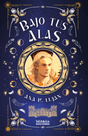 VALHALLA, Bajo tus alas, Ana M. Luján - VALHALLA
