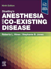 ELSEVIER UK Stoelting's Anesthesia and Co-existing Disease 9th Edition