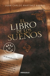 DEBOLSILLO, El libro de los sueños - Juan Carlos Martínez Barrio