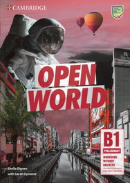 CAMBRIDGE, Open World Preliminary. Workbook without Answers with Audio Download - Dignen, Sheila