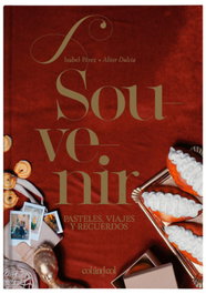 SOUVENIRS: PASTELES, VIAJES Y RECUERDOS, Isabel Pérez Sardiña - COLANDCOL