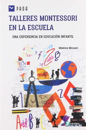 Talleres Montessori en la escuela, Beatrice Missant - POPULAR