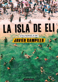 La isla de Eli, Javier Campillo - CARENA