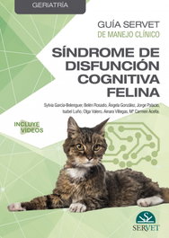 SERVET, Guía Servet de manejo clínico: Geriatría. Síndrome de disfunción cognitiva felina