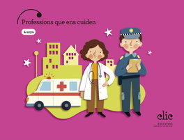 EDELVIVES COMUNITAT VALENCIANA, Projecte Clic - 4 anys : Professions que ens cuiden, Álvarez Rodríguez, Margarita - EDELVIVES COMUNITAT VALENCIANA