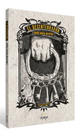 El desenterrador, Javier García Martínez - UNARIA