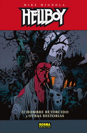NORMA EDITORIAL, Hellboy, 13 Hombre Retorcido - Mike Mignola